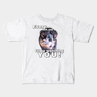 Bub is watching you! Kids T-Shirt